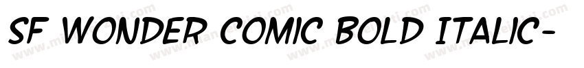 SF Wonder Comic Bold Italic字体转换
